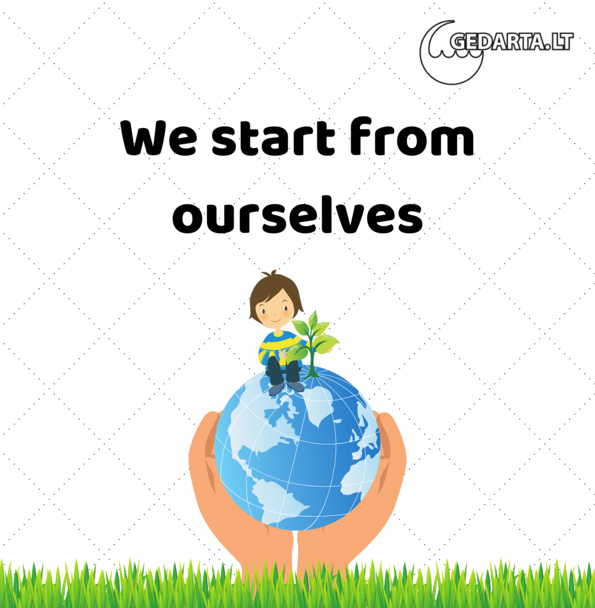We start from ourselves