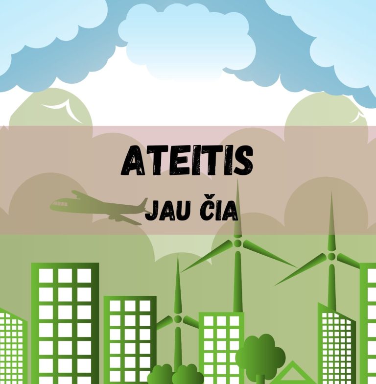 Ateitis - jau čia